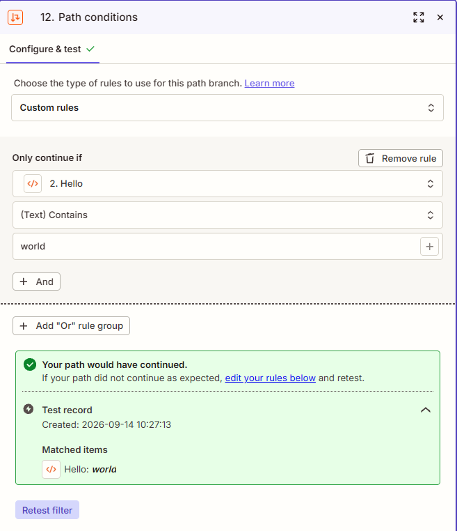 A Zapier Paths condition and its matching test record. Author's screenshot.